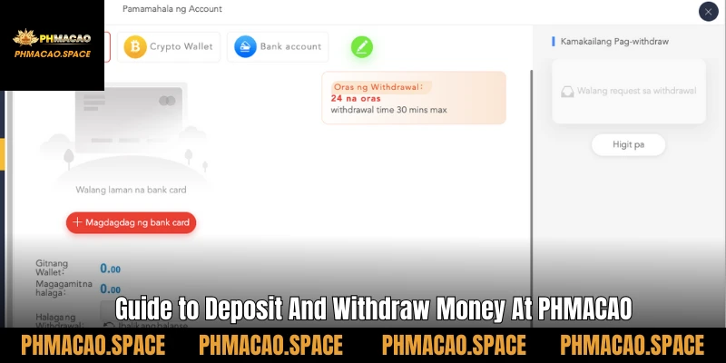 Guide to Deposit And Withdraw Money At PHMACAO