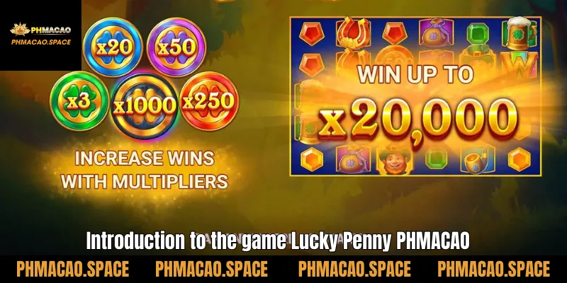 Introduction to the game Lucky Penny PHMACAO