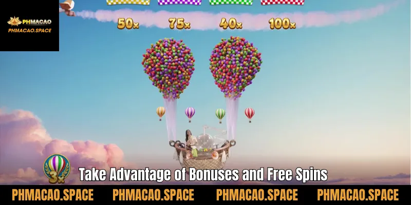 Take Advantage of Bonuses and Free Spins
