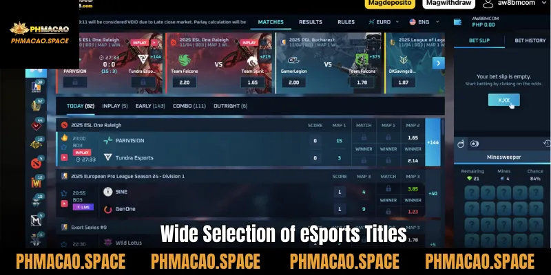 Wide Selection of eSports Titles